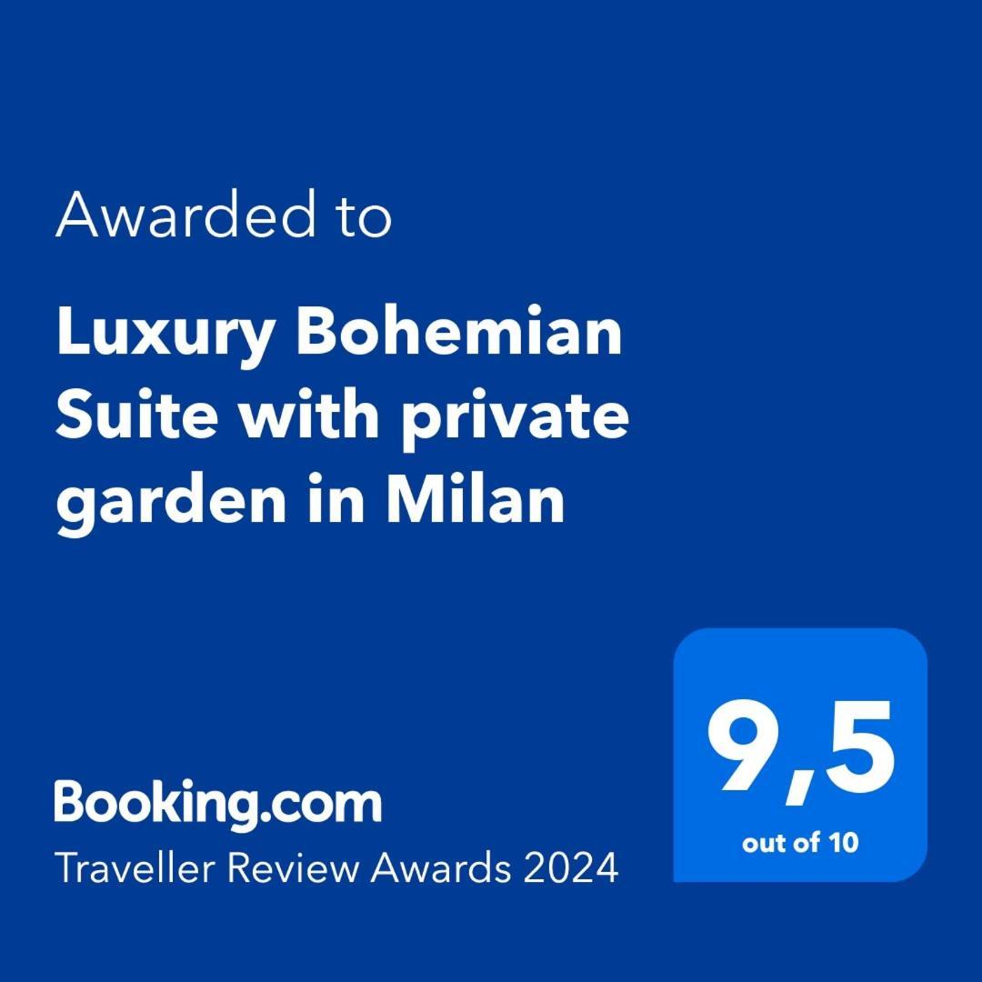 Luxury Bohemian Suite With Private Garden In Milán Exterior foto